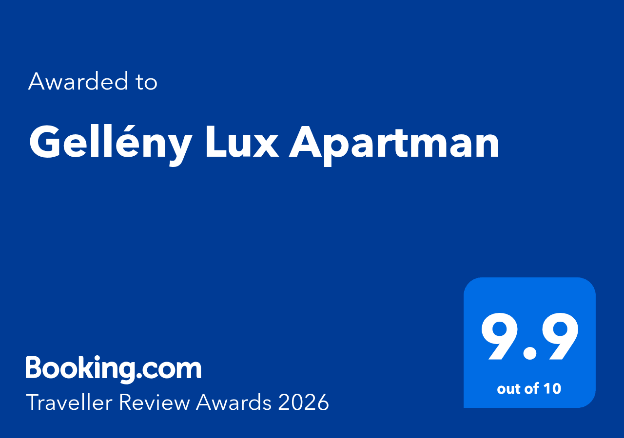 Booking.com Traveller Review Awards 2026 – Gellény Lux Apartman, 9.9/10